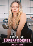 Trío de Superpoderes