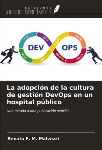 La adopción de la cultura de gestión DevOps en un hospital público