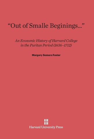 "Out of Smalle Beginings..."
