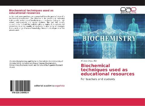 Biochemical techniques used as educational resources