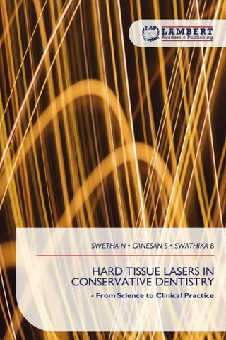 HARD TISSUE LASERS IN CONSERVATIVE DENTISTRY