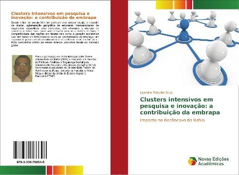 Clusters intensivos em pesquisa e inovação: a contribuição da embrapa