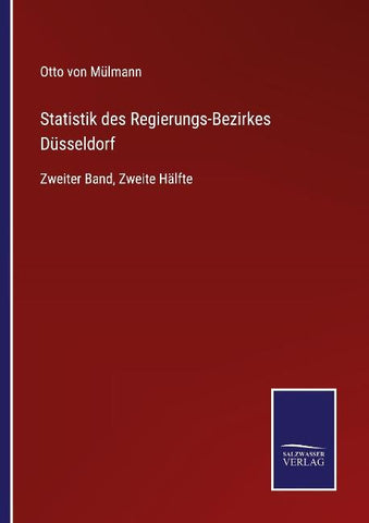 Statistik des Regierungs-Bezirkes Düsseldorf