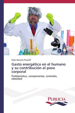 Gasto energético en el humano y su contribución al peso corporal