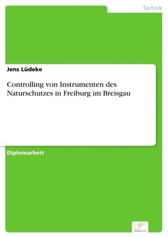 Controlling von Instrumenten des Naturschutzes in Freiburg im Breisgau