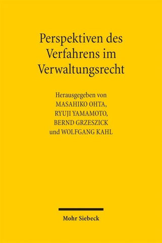 Perspektiven des Verfahrens im Verwaltungsrecht
