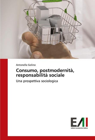 Consumo, postmodernità, responsabilità sociale