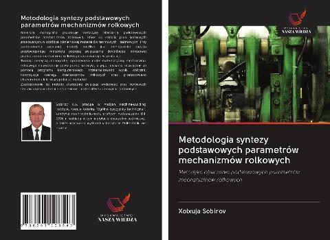 Metodologia syntezy podstawowych parametrów mechanizmów rolkowych