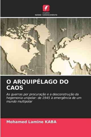 O ARQUIPÉLAGO DO CAOS