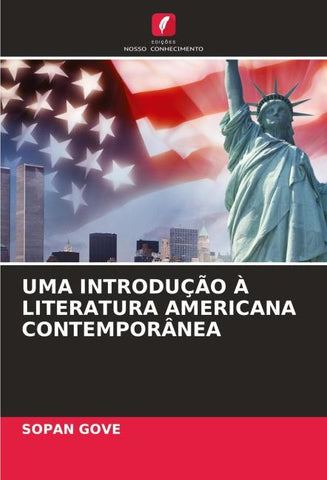 UMA INTRODUÇÃO À LITERATURA AMERICANA CONTEMPORÂNEA