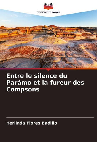 Entre le silence du Parámo et la fureur des Compsons