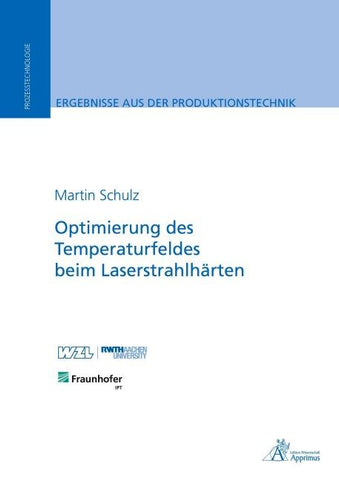 Optimierung des Temperaturfeldes beim Laserstrahlhärten