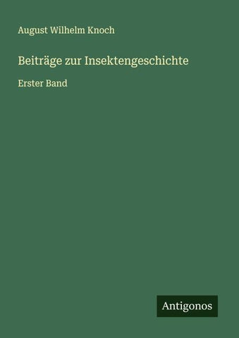 Beiträge zur Insektengeschichte