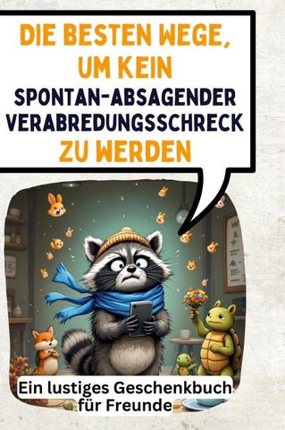 Die besten Wege, um kein spontan-absagender Verabredungsschreck zu werden