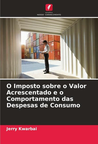 O Imposto sobre o Valor Acrescentado e o Comportamento das Despesas de Consumo