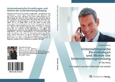 Unternehmerische Einstellungen  und Motive der  Unternehmensgründung