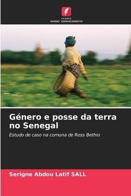 Género e posse da terra no Senegal