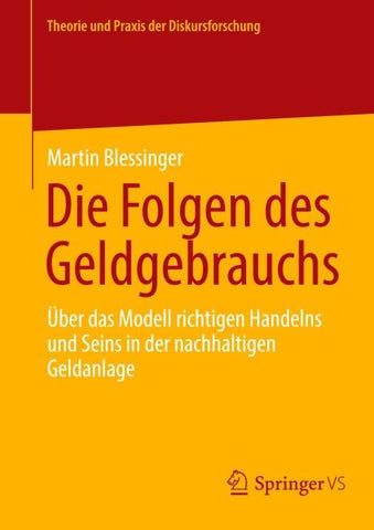 Die Folgen des Geldgebrauchs