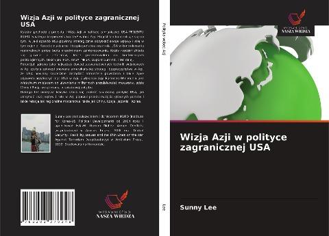 Wizja Azji w polityce zagranicznej USA