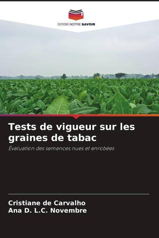 Tests de vigueur sur les graines de tabac