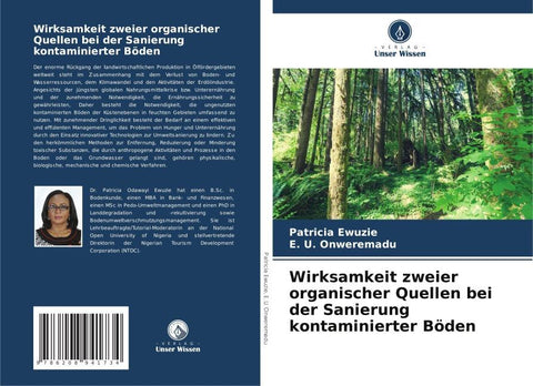 Wirksamkeit zweier organischer Quellen bei der Sanierung kontaminierter Böden