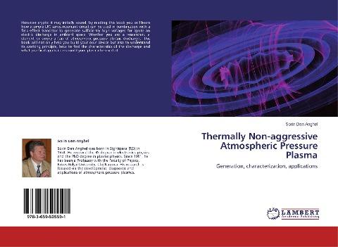 Thermally Non-aggressive  Atmospheric Pressure Plasma