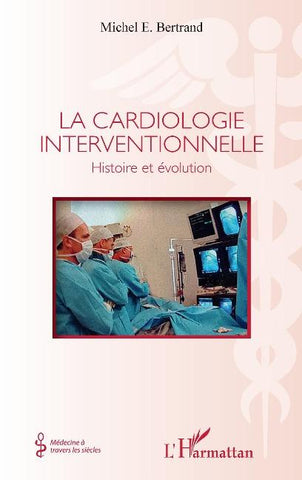La cardiologie interventionnelle