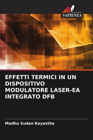 EFFETTI TERMICI IN UN DISPOSITIVO MODULATORE LASER-EA INTEGRATO DFB
