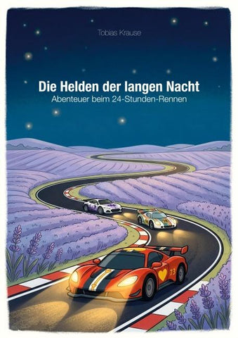 Abenteuer beim 24‑Stunden‑Rennen