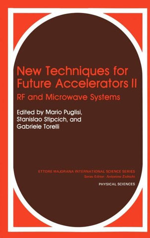 New Techniques for Future Accelerators II