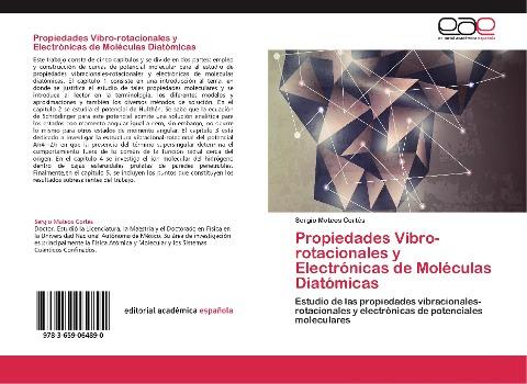 Propiedades Vibro-rotacionales y Electrónicas de Moléculas Diatómicas
