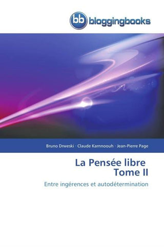 La Pensée libre Tome II