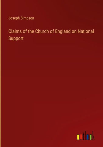 Claims of the Church of England on National Support