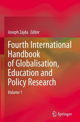 Fourth International Handbook of Globalisation, Education and Policy Research