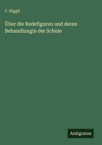 Über die Redefiguren und deren Behandlungin der Schule