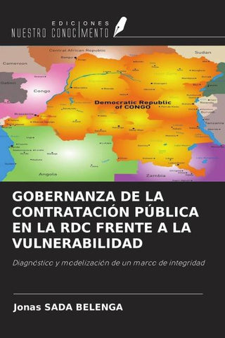 GOBERNANZA DE LA CONTRATACIÓN PÚBLICA EN LA RDC FRENTE A LA VULNERABILIDAD