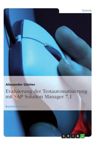 Evaluierung der Testautomatisierung mit SAP Solution Manager 7.1