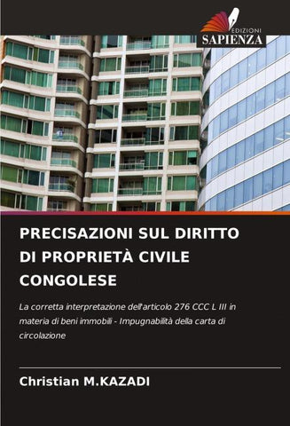 PRECISAZIONI SUL DIRITTO DI PROPRIETÀ CIVILE CONGOLESE
