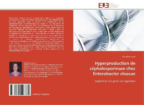Hyperproduction de céphalosporinase chez Enterobacter cloacae