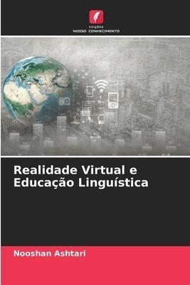 Realidade Virtual e Educação Linguística