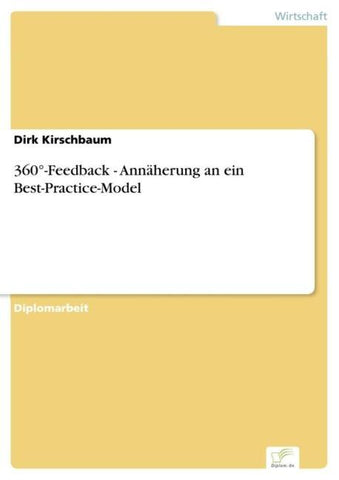 360°-Feedback - Annäherung an ein Best-Practice-Model