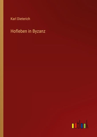Hofleben in Byzanz