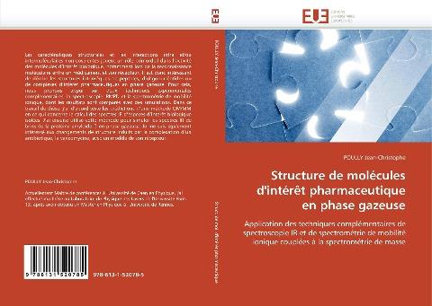 Structure de molécules d''intérêt pharmaceutique en phase gazeuse