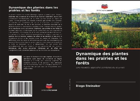 Dynamique des plantes dans les prairies et les forêts