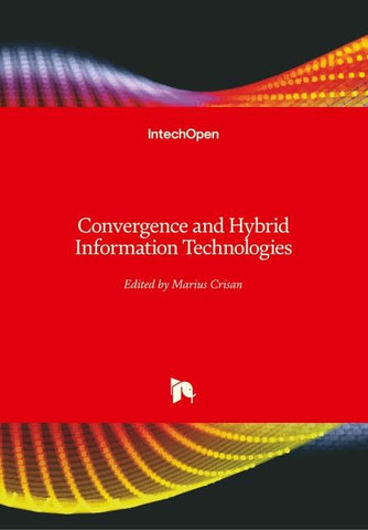 Convergence and Hybrid Information Technologies