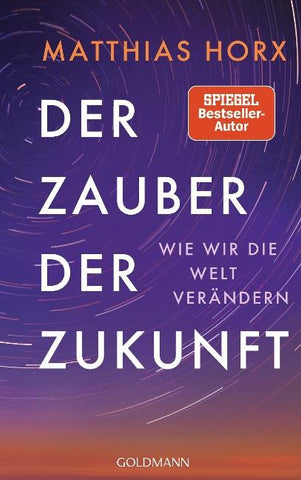 Der Zauber der Zukunft
