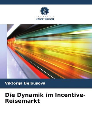 Die Dynamik im Incentive-Reisemarkt