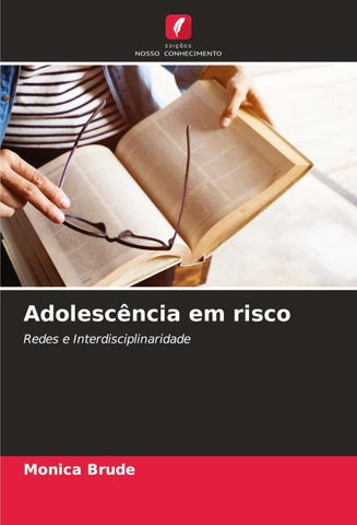 Adolescência em risco