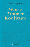 Wartezimmerkonfitüre