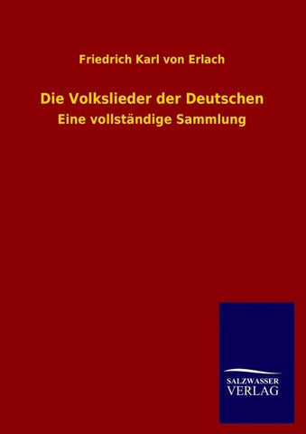 Die Volkslieder der Deutschen